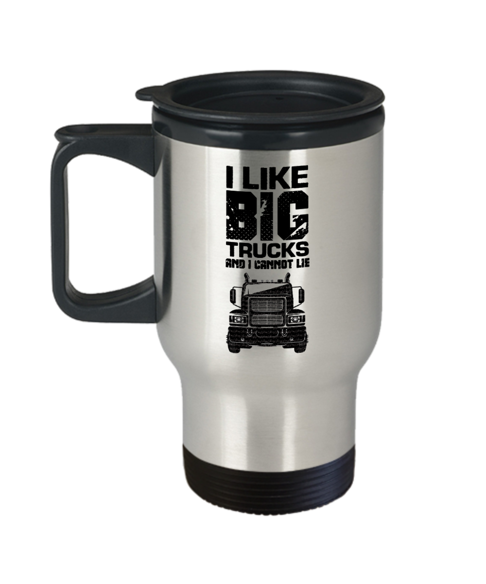 Trucker Gifts I Like Big Trucks Birthday Christmas Gift Idea For Men Women Travel Mug