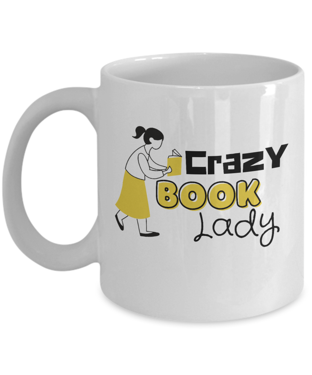 Librarian Gifts Coffee Mug Crazy Book Lady Birthday Christmas Gift Idea For Women 11 oz or 15 oz