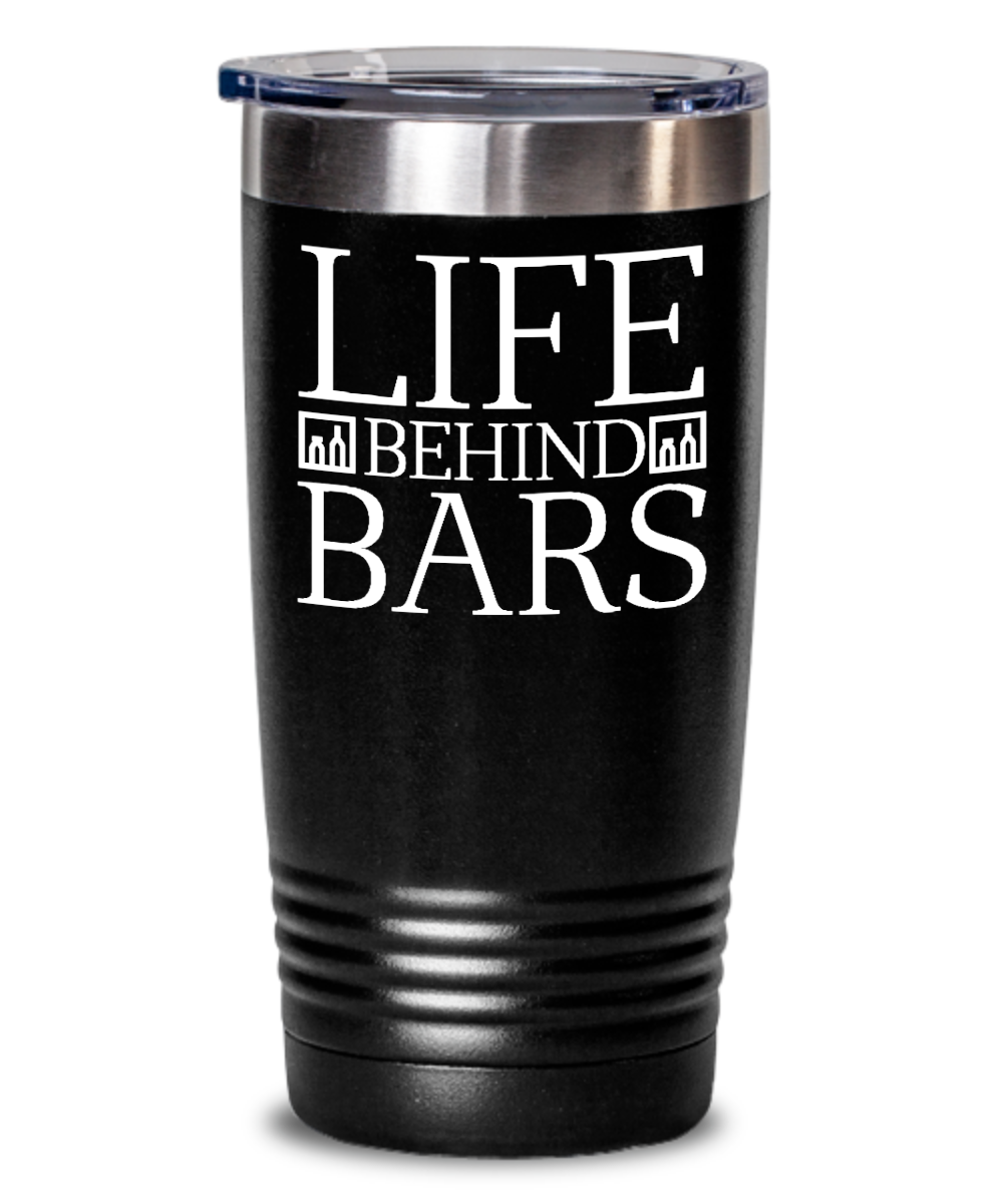 Bartender Gifts Life Behind Bars Birthday Christmas Gift Idea For Men Women 20oz or 30oz Tumbler