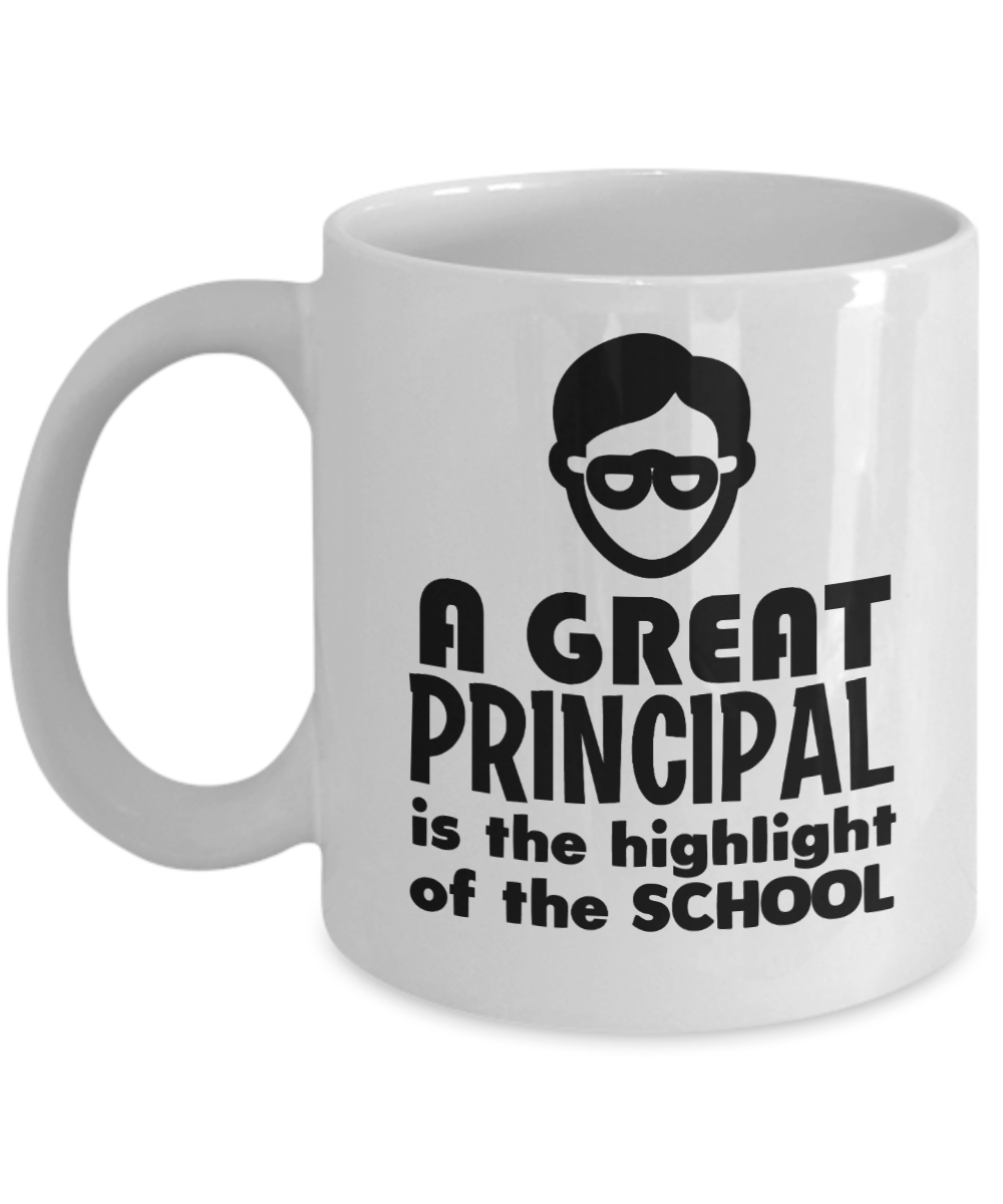 Principal Gifts Coffee Mug A Great Principal Birthday Christmas Gift Idea For Men Women 11 oz or 15 oz