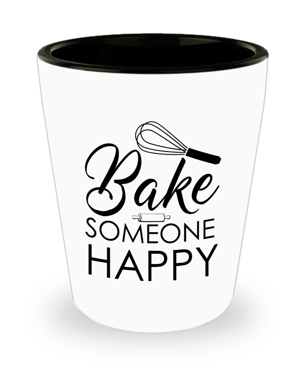 Baking Gifts Bake Someone Happy Birthday Christmas Gift Idea For Men Women Shot Glass