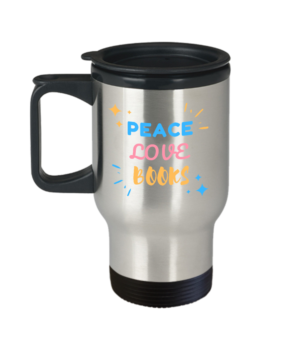 Librarian Gifts Peace Love Books Birthday Christmas Gift Idea For Men Women Travel Mug