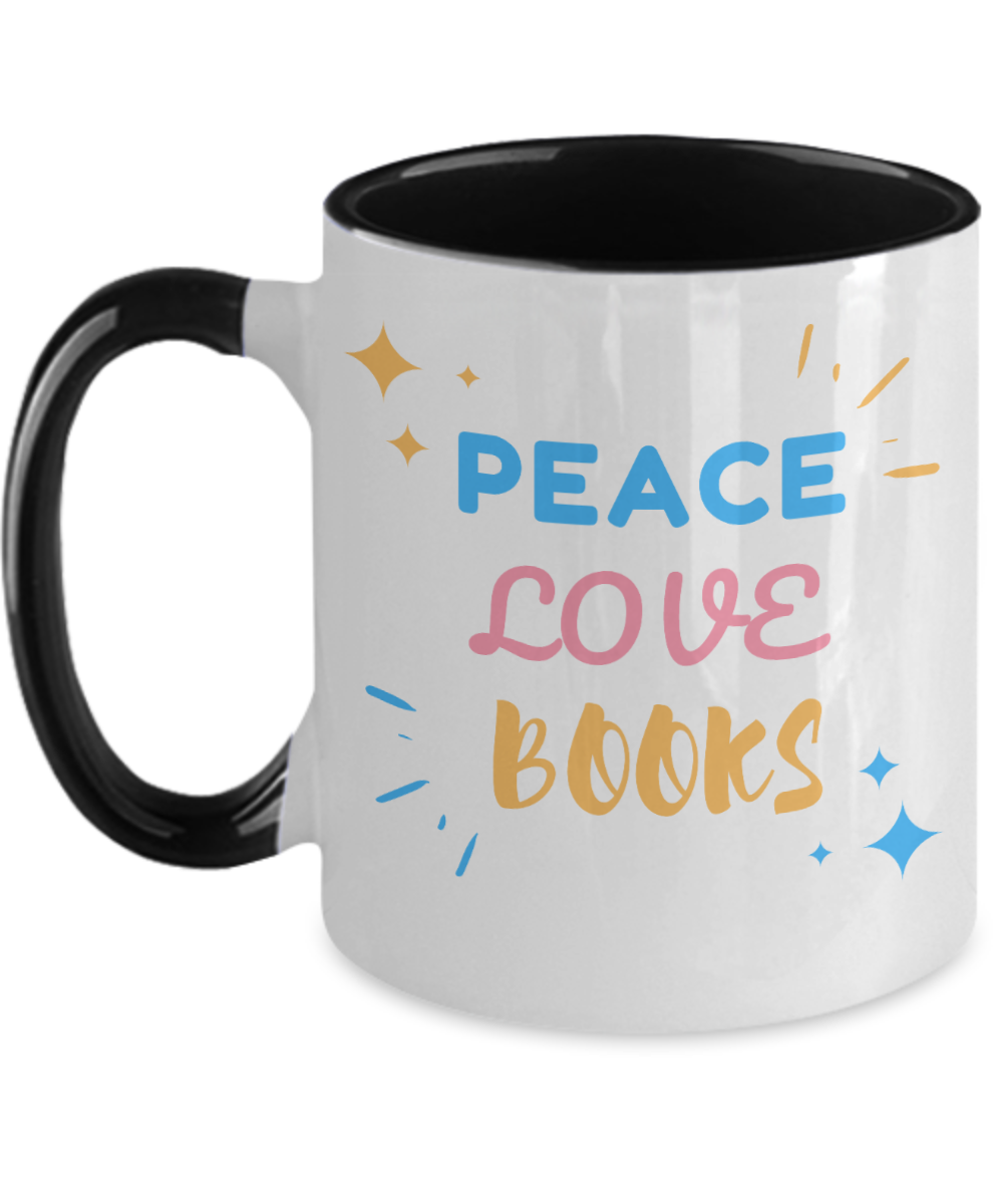 Librarian Gifts Peace Love Books Birthday Christmas Gift Idea For Men Women Two Tone Coffee Mug 11oz