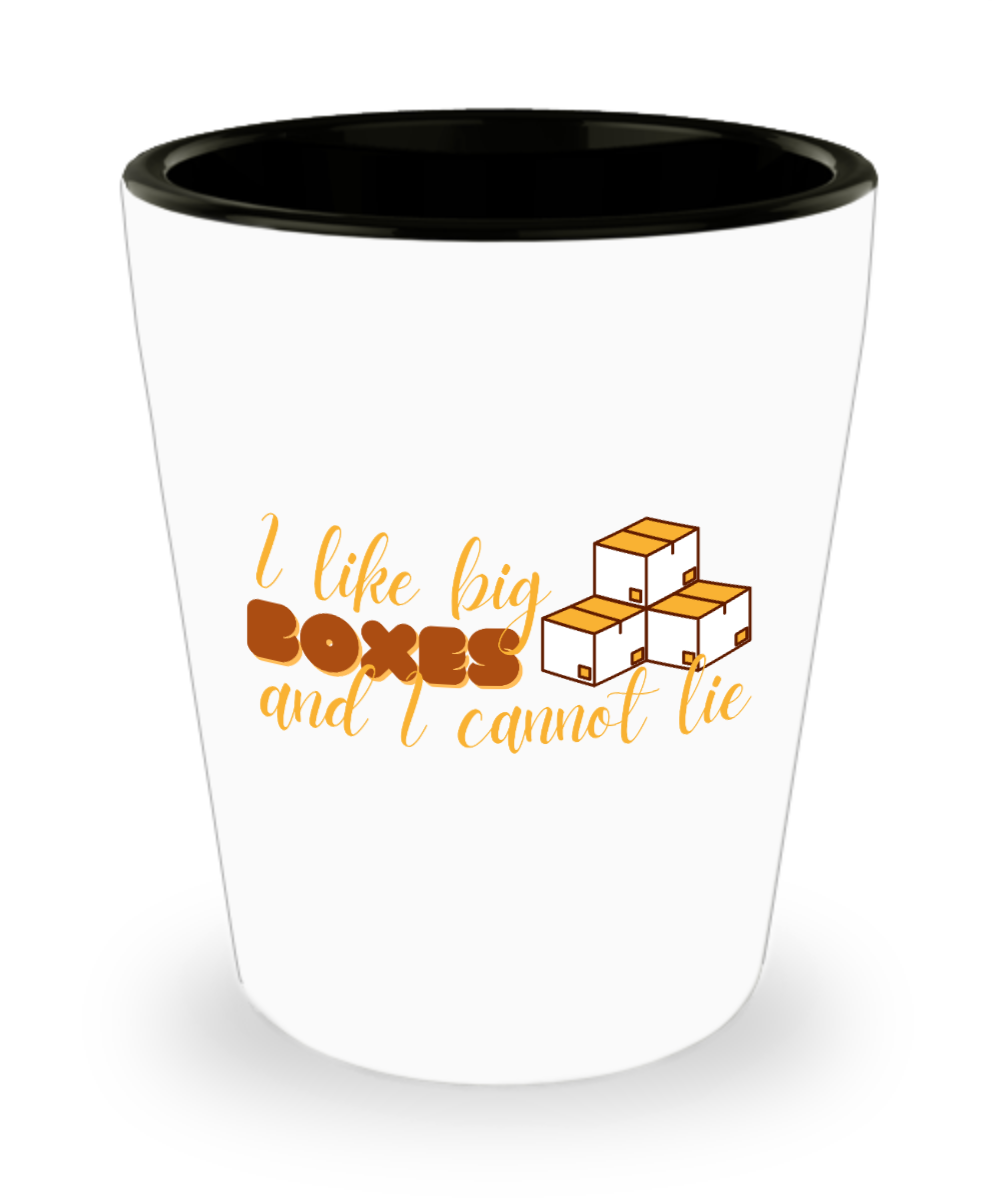 Postal Worker Gifts I Like Big Boxes Birthday Christmas Gift Idea For Men Women Shot Glass