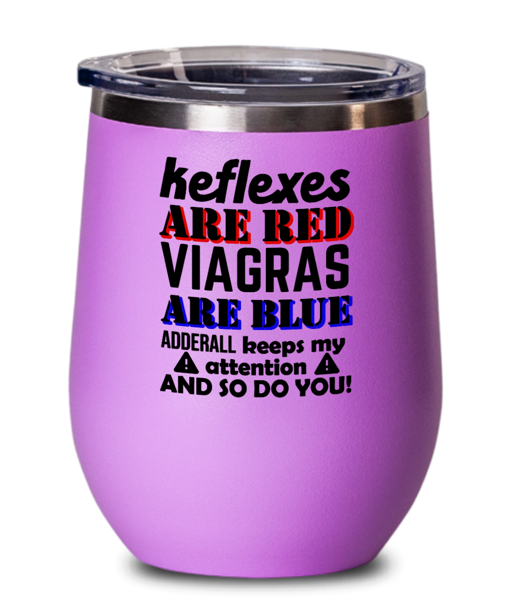 Pharmacist Gifts Keflexes Are Red Birthday Christmas Gift Idea For Men Women Wine Glass