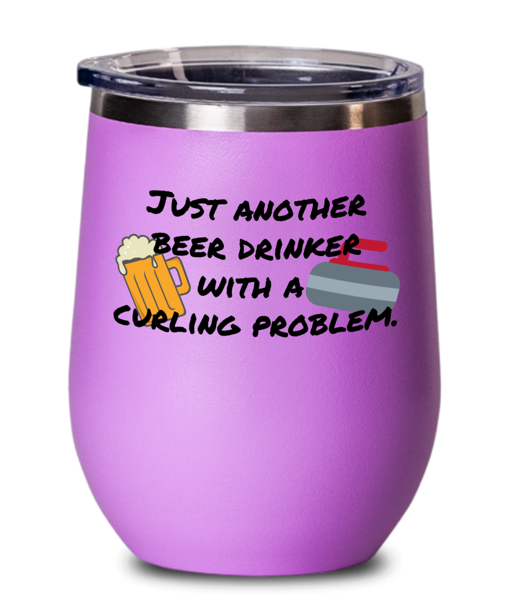 Curling Sport Gifts With A Curling Problem Birthday Christmas Gift Idea Wine Glass