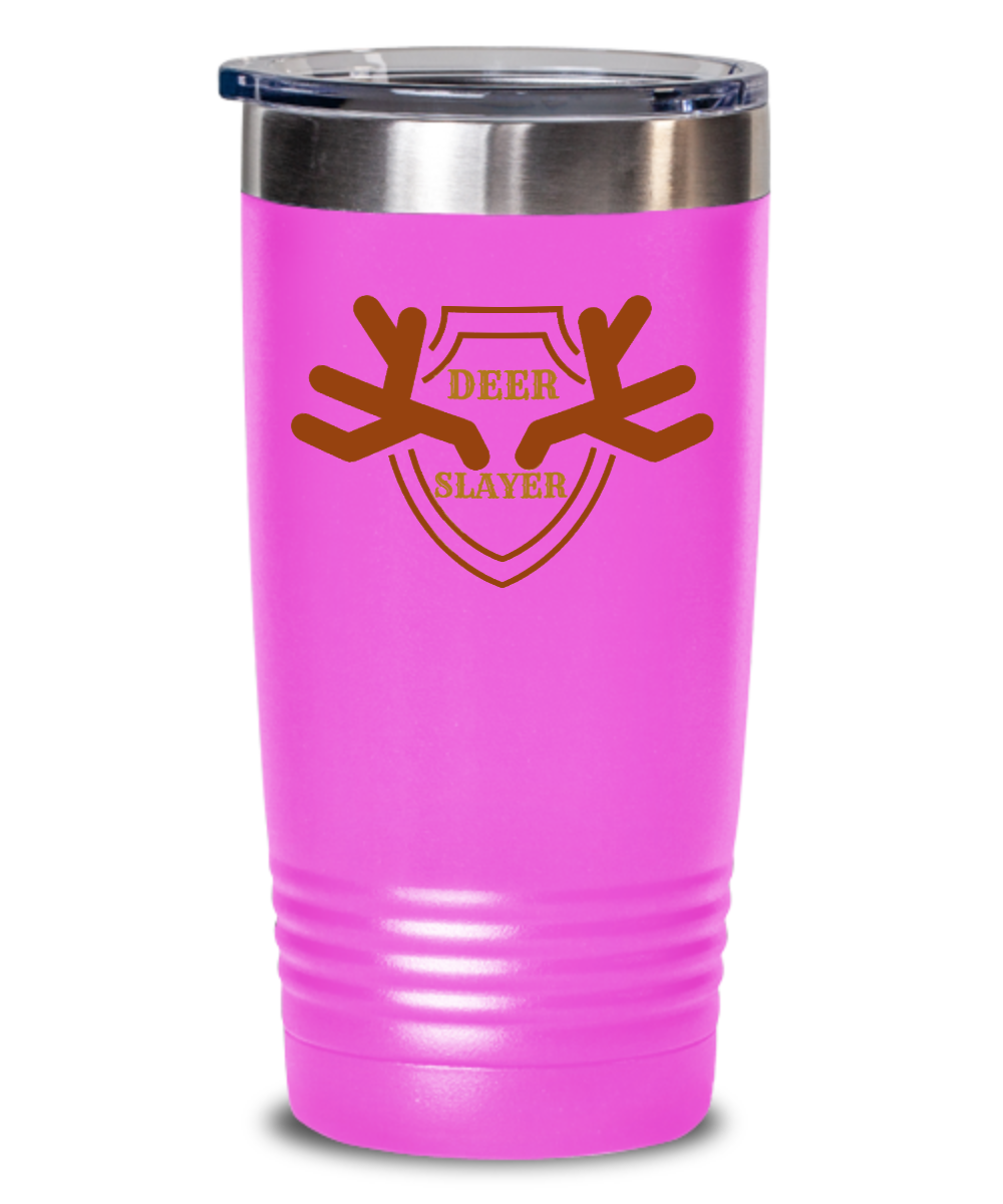 Hunting Gifts Deer Slayer Birthday Christmas Gift Idea 20oz 20oz or 30oz Tumbler