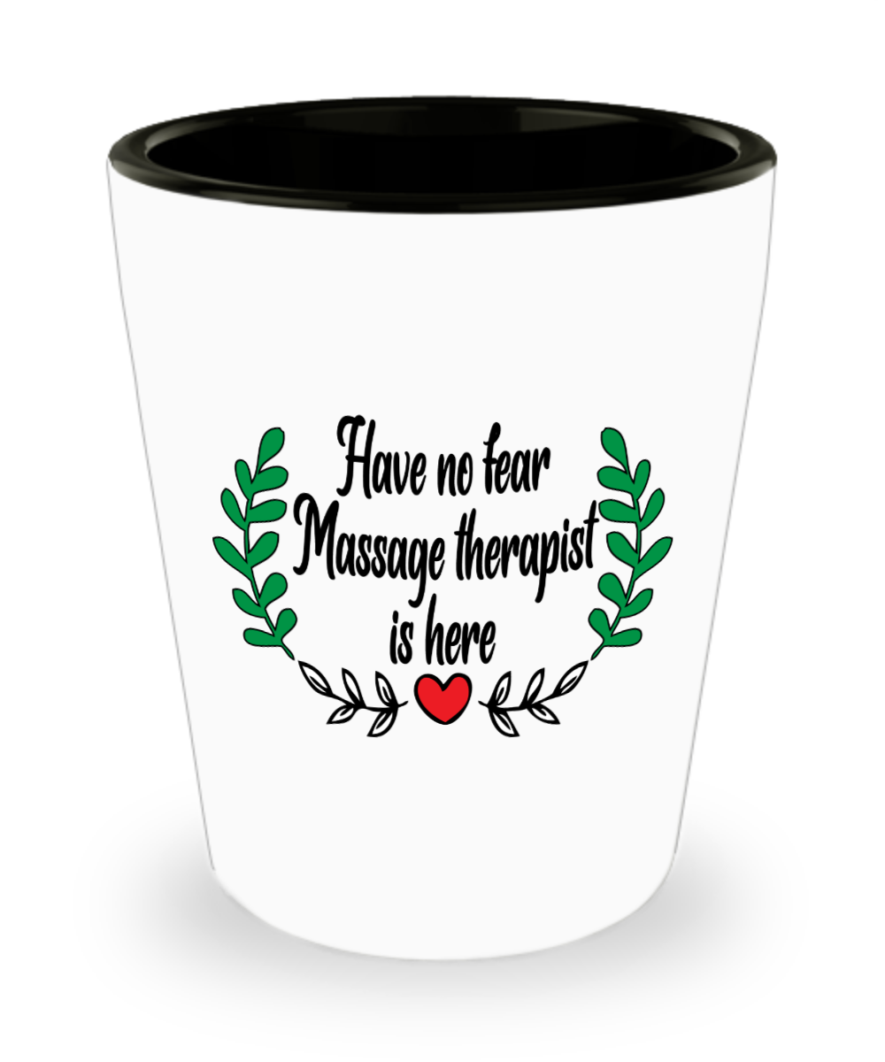 Massage Gifts Have No Fear Birthday Christmas Gift Idea For Men Women Shot Glass