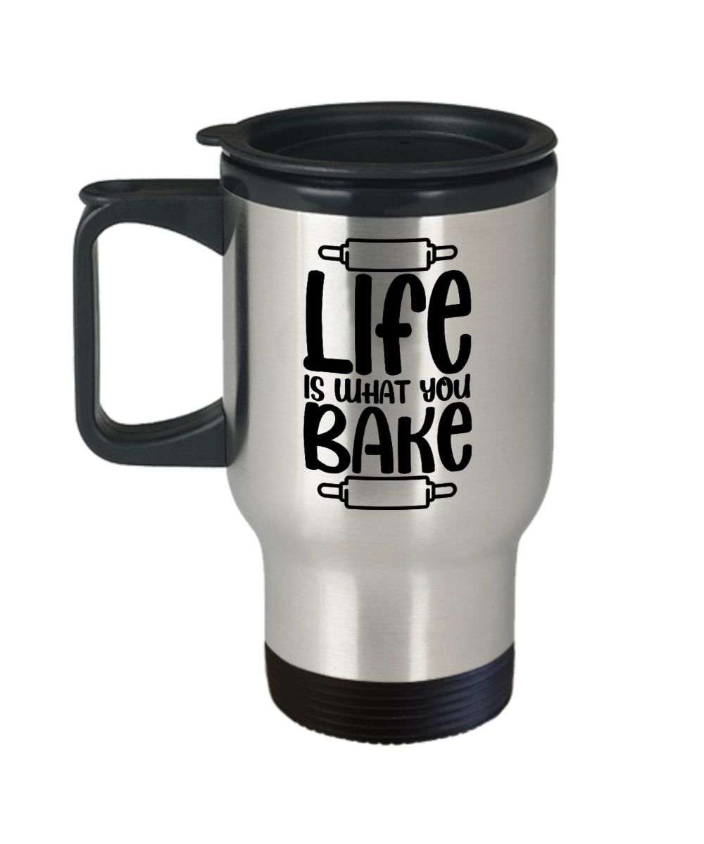 Baking Gifts Life Is What You Bake Birthday Christmas Gift Idea For Men Women Travel Mug