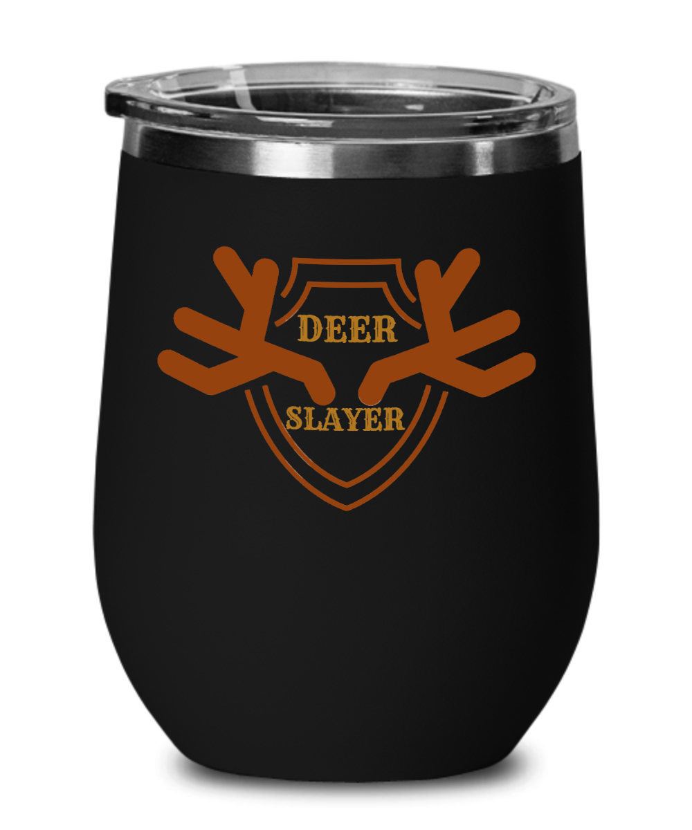 Hunting Gifts Deer Slayer Birthday Christmas Gift Idea For Men Women Wine Glass