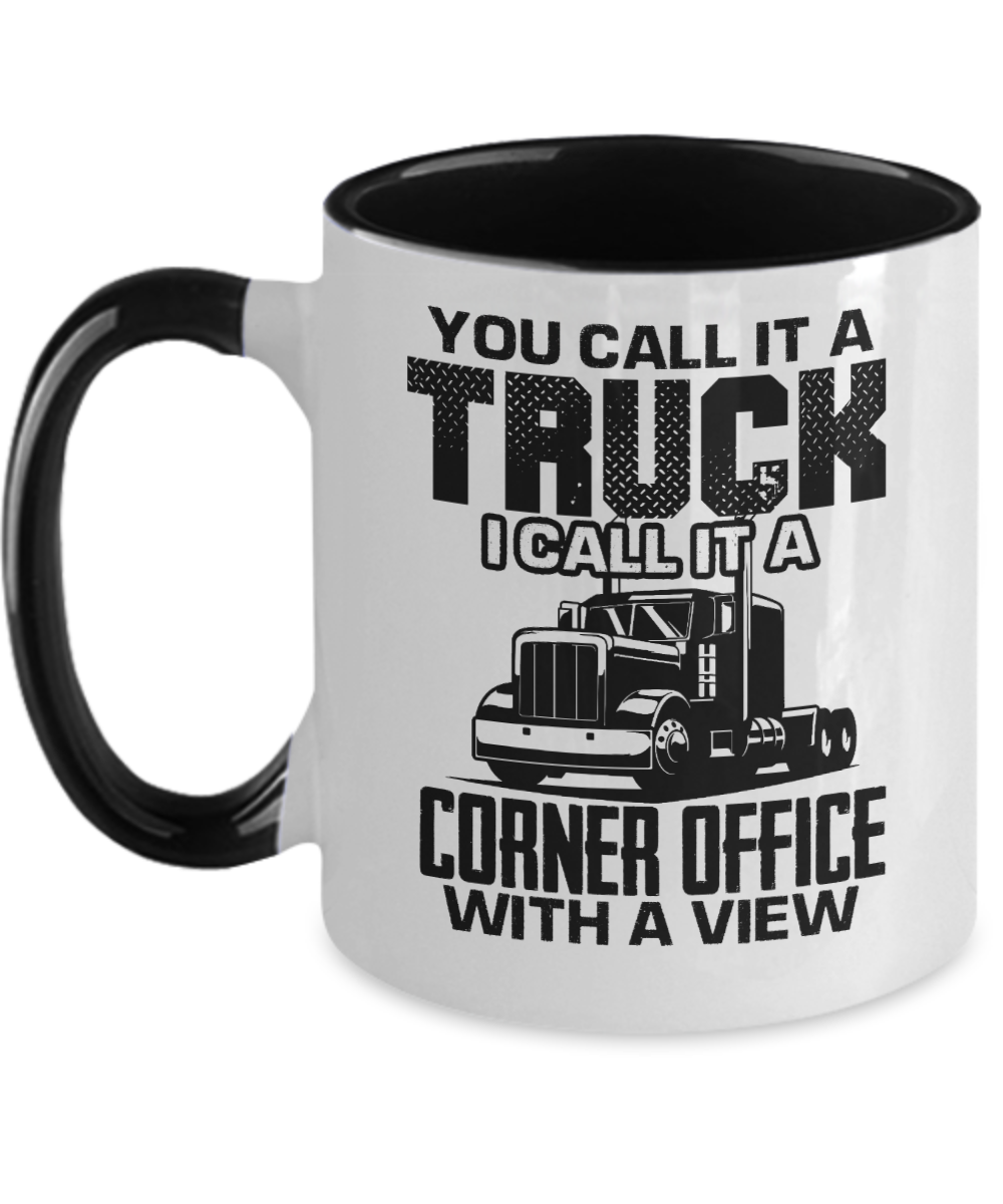 Trucker Gifts You Call It A Truck Birthday Christmas Gift Idea For Men Women Two Tone Coffee Mug 11oz