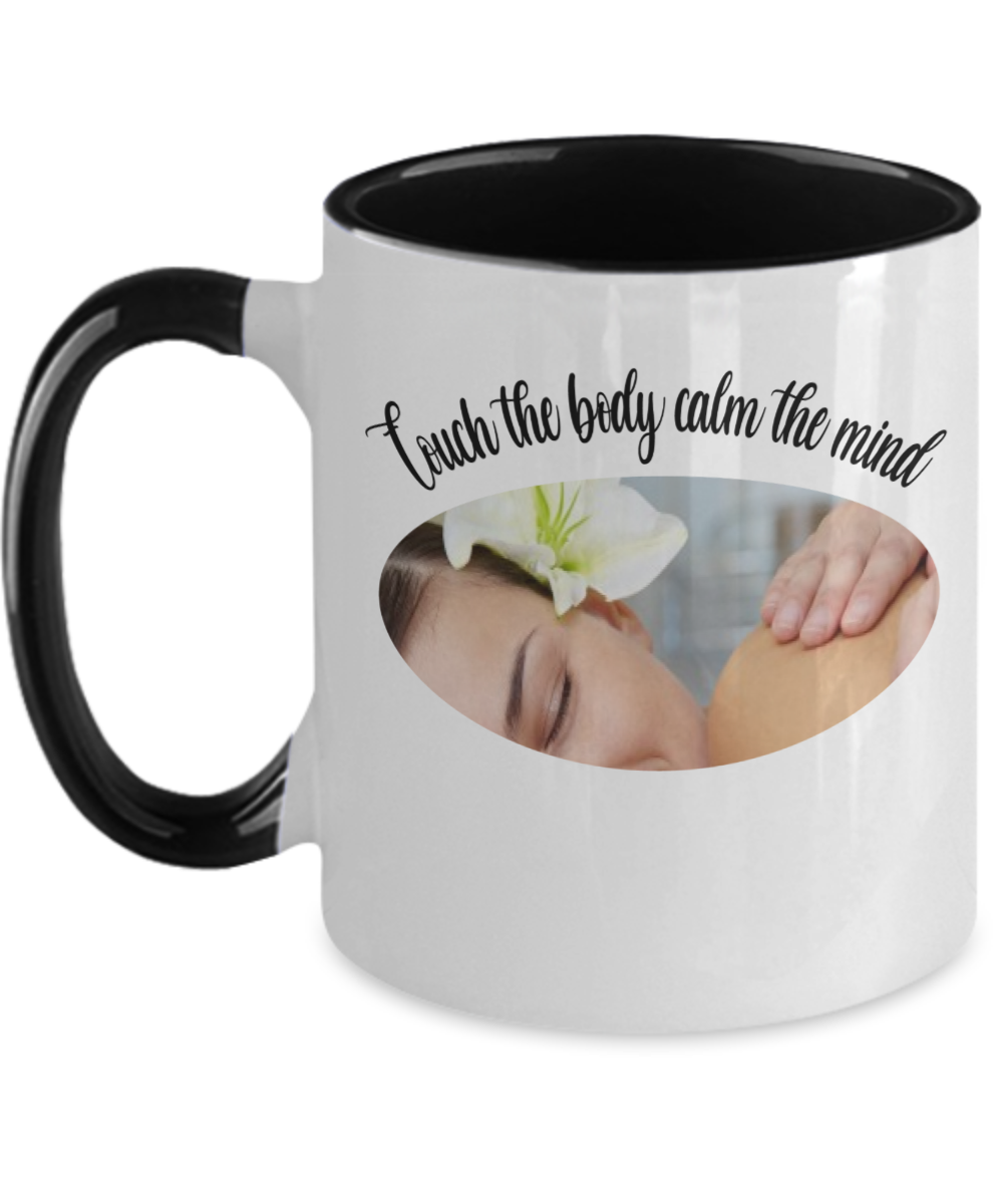 Massage Gifts Touch The Body Birthday Christmas Gift Idea Two Tone Coffee Mug 11oz