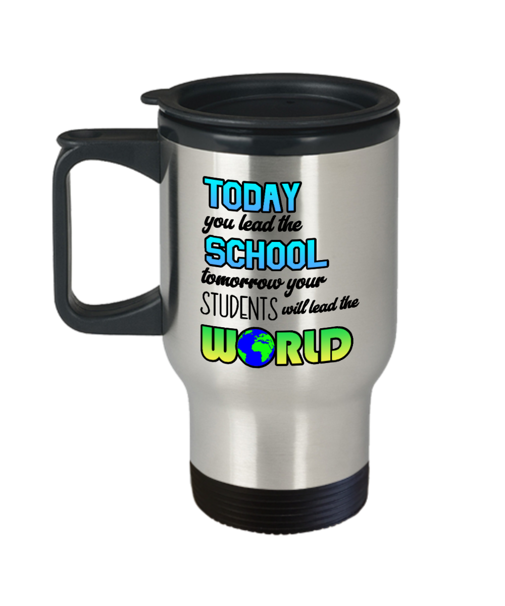 Teacher Gifts Today You Lead Birthday Christmas Gift Idea For Men Women Travel Mug