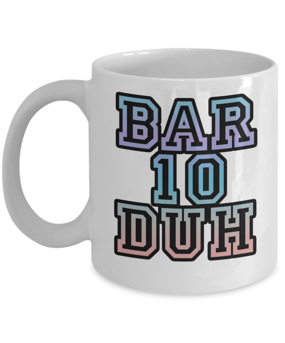 Bartender Gifts Coffee Mug Bar 10 Duh Birthday Christmas Gift Idea For Men Women 11 oz or 15 oz