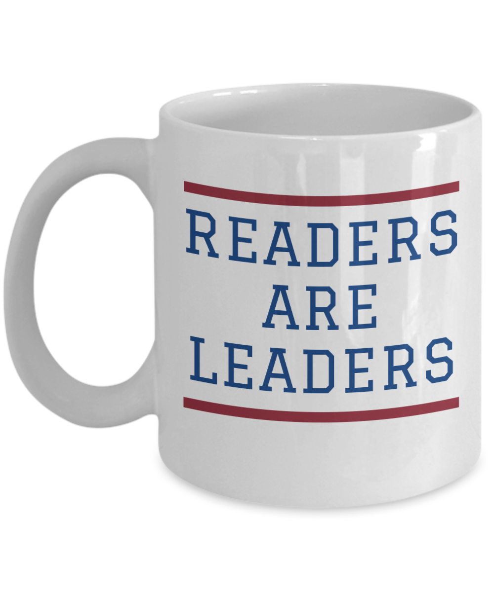 Librarian Gifts Coffee Mug Readers Are Leaders Birthday Christmas Gift Idea For Men Women 11 oz or 15 oz