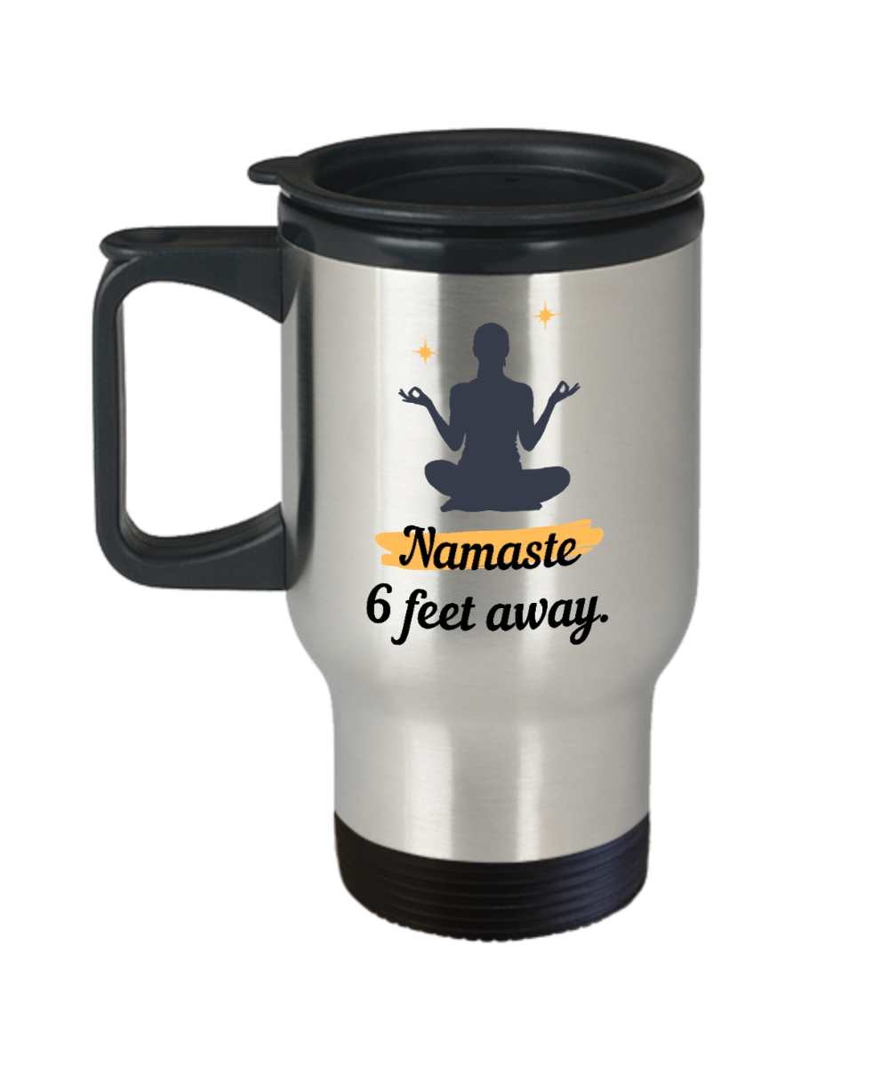 Yoga Gifts Namaste 6 Feet Away Birthday Christmas Gift Idea For Men Women Travel Mug