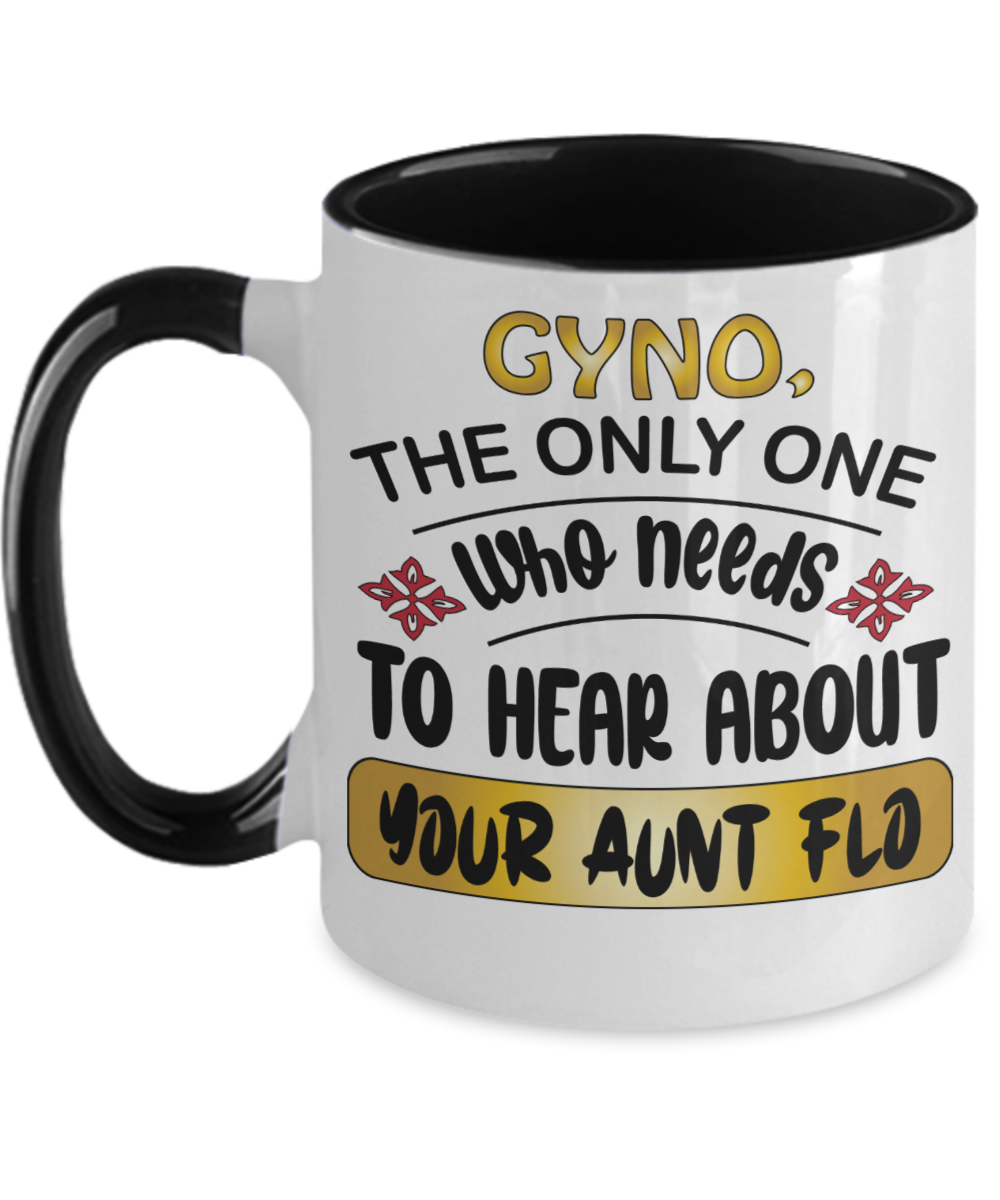 Gynecologist Gifts Who Needs To Hear Birthday Christmas Gift Idea Two Tone Coffee Mug 11oz