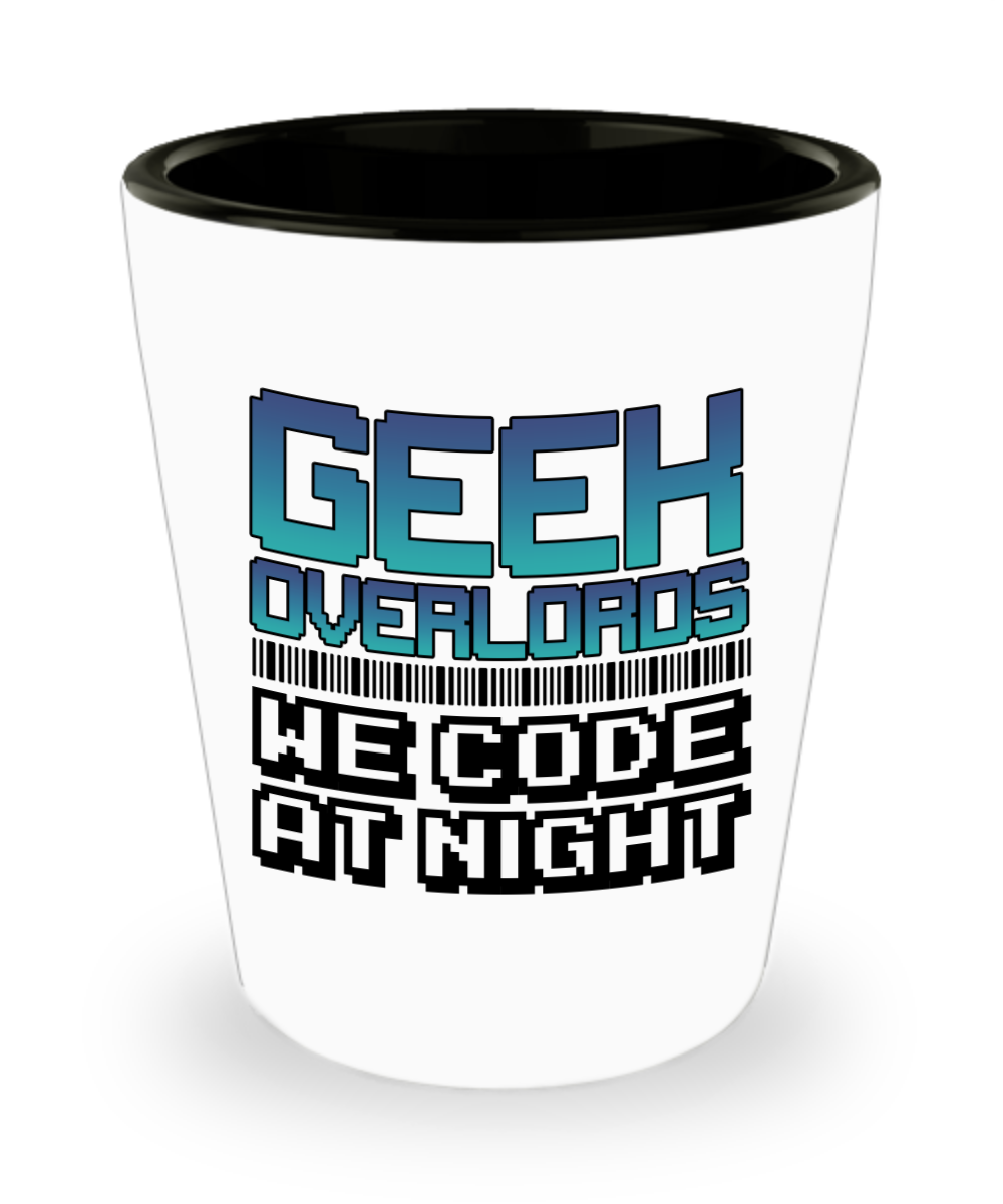 Computer Programming Gifts Geek Overlords We Code Birthday Christmas Gift Idea For Men Women Shot Glass