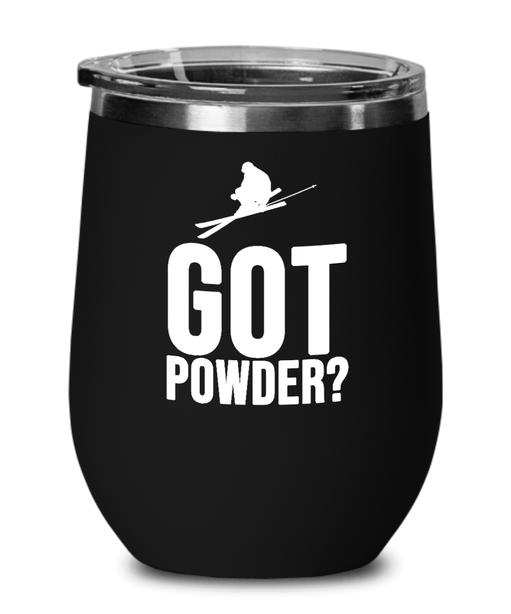 Skiing Gifts Got Powder Birthday Christmas Gift Idea For Men Women Wine Glass