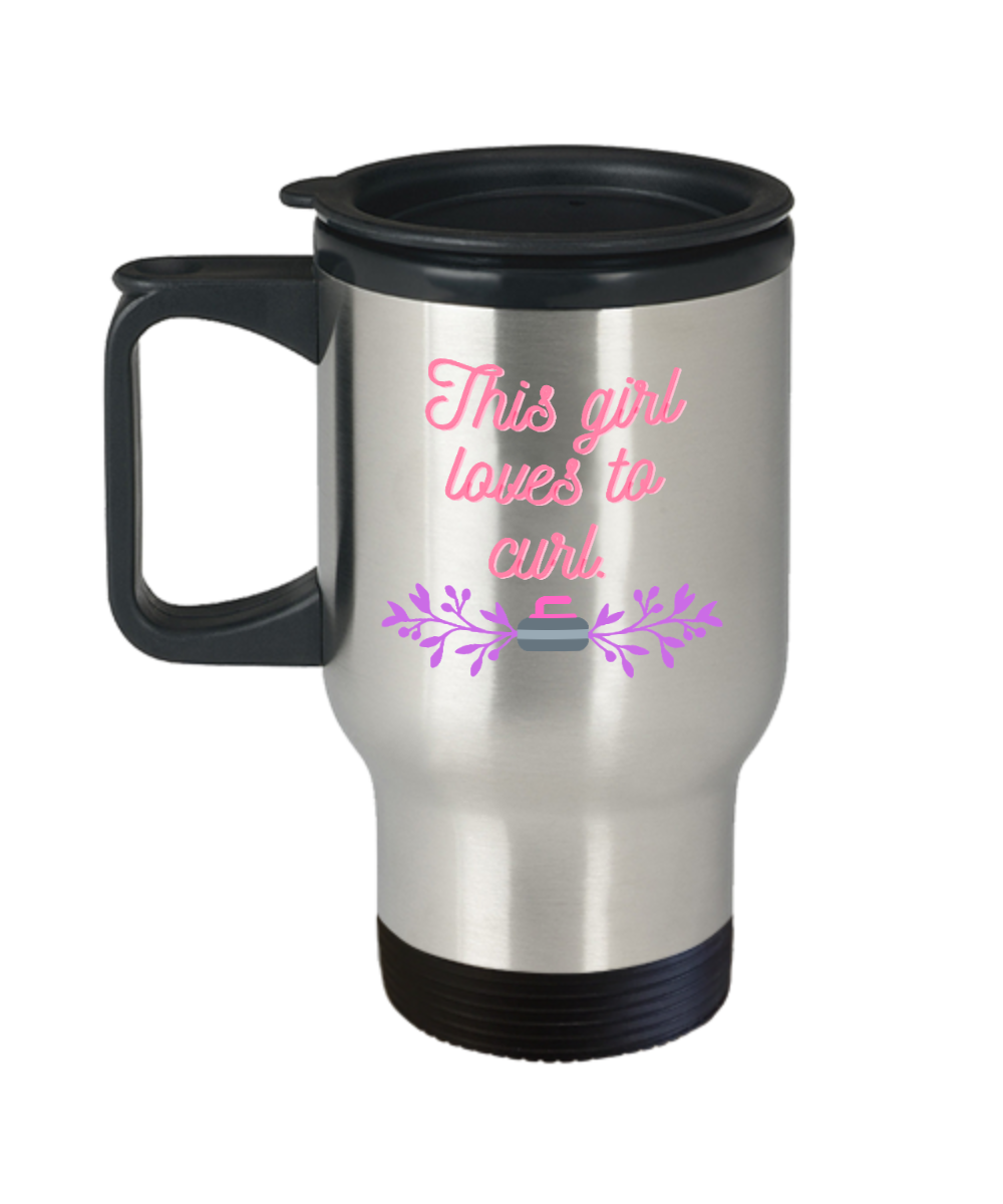 Curling Sport Gifts This Girl Loves To Curl Birthday Christmas Gift Idea For Women Travel Mug