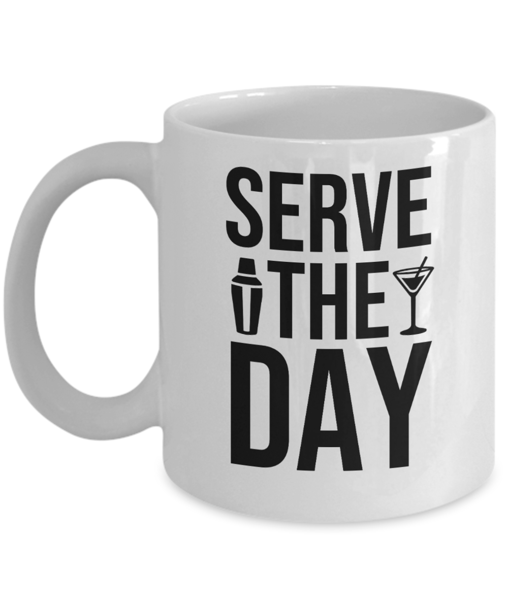 Bartender Gifts Coffee Mug Serve The Day Birthday Christmas Gift Idea For Men Women 11 oz or 15 oz