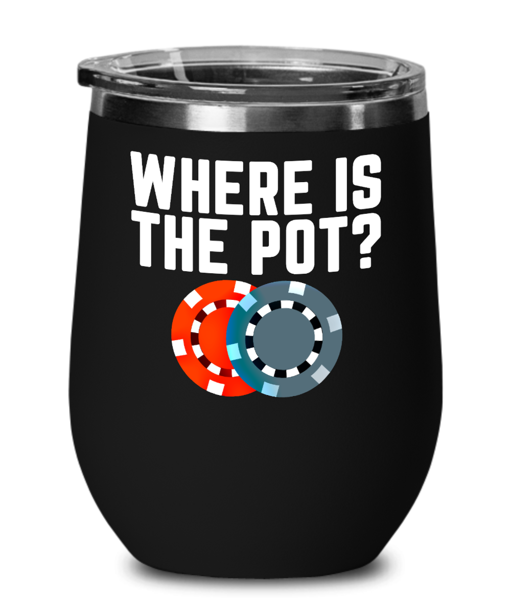 Poker Gifts Where Is The Pot Birthday Christmas Gift Idea For Men Women Wine Glass