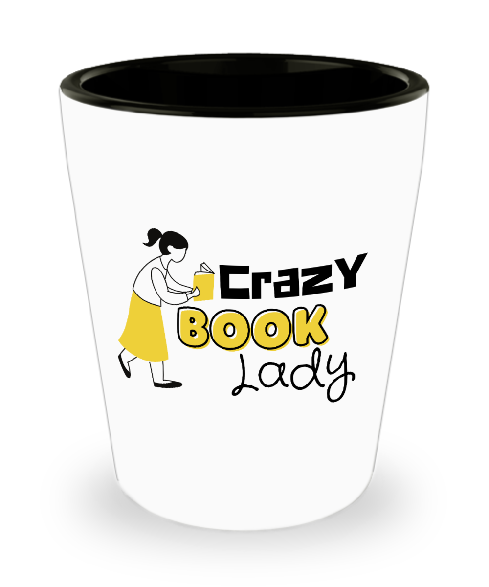 Librarian Gifts Crazy Book Lady Birthday Christmas Gift Idea For Women Shot Glass