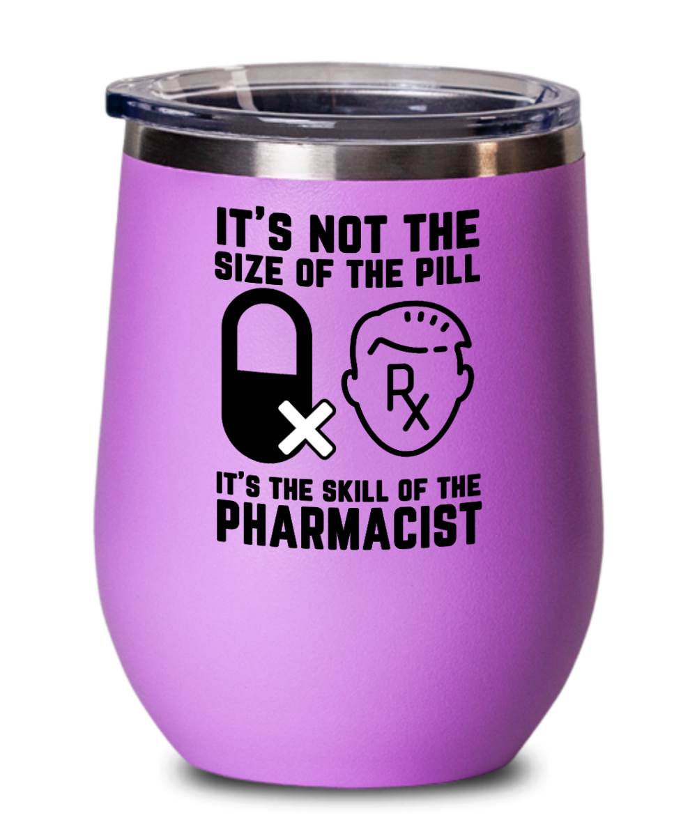 Pharmacist Gifts Its Not The Size Birthday Christmas Gift Idea For Men Women Wine Glass