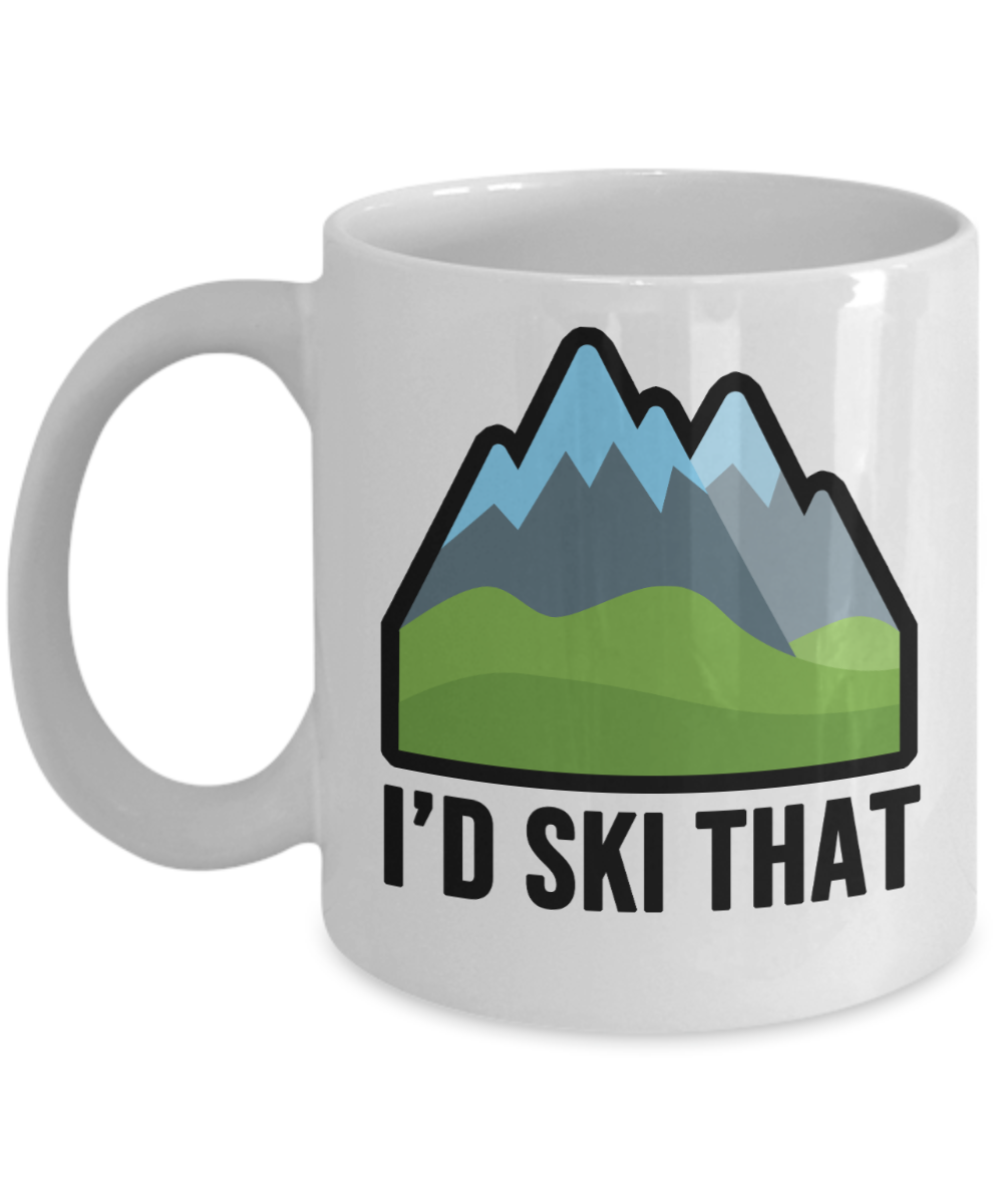 Skiing Gifts Coffee Mug Id Ski That Birthday Christmas Gift Idea For Men Women 11 oz or 15 oz