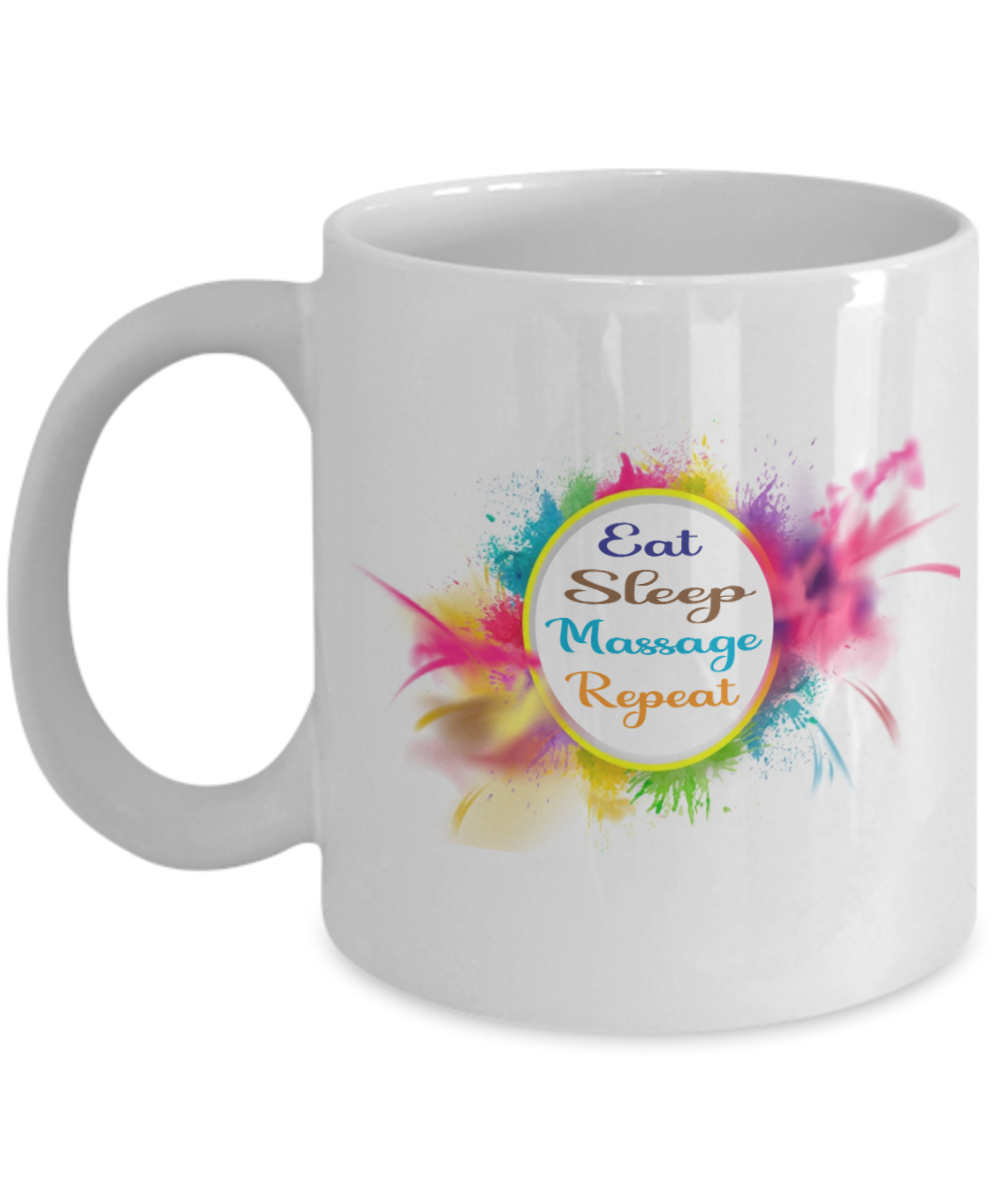 Massage Gifts Coffee Mug Eat Sleep Massage Repeat Birthday Christmas Gift Idea For Men Women 11 oz or 15 oz