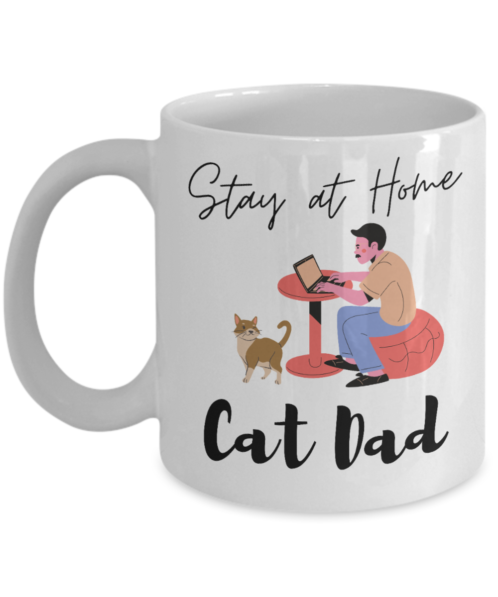 Cat Lovers Gifts Coffee Mug Stay At Home Cat Dad Birthday Christmas Gift Idea For Men 11 oz or 15 oz