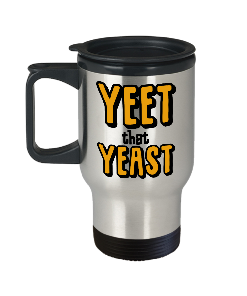 Baking Gifts Yeet That Yeast Birthday Christmas Gift Idea For Men Women Travel Mug